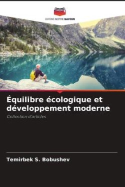 Équilibre écologique et développement moderne