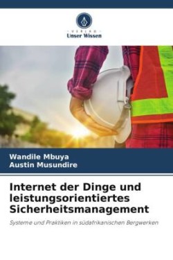 Internet der Dinge und leistungsorientiertes Sicherheitsmanagement