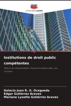 Institutions de droit public compétentes