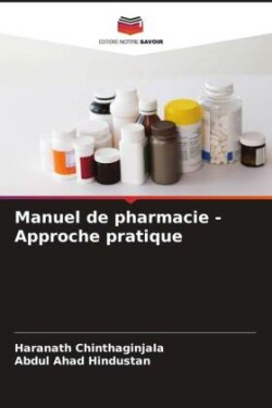 Manuel de pharmacie - Approche pratique