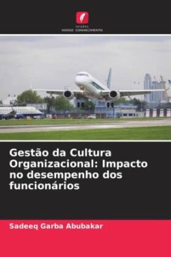 Gestão da Cultura Organizacional