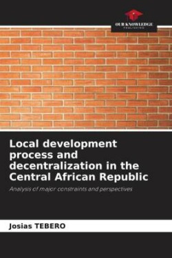 Local development process and decentralization in the Central African Republic