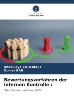 Bewertungsverfahren der internen Kontrolle