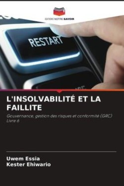 L'Insolvabilité Et La Faillite