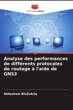 Analyse des performances de diff�rents protocoles de routage � l'aide de GNS3