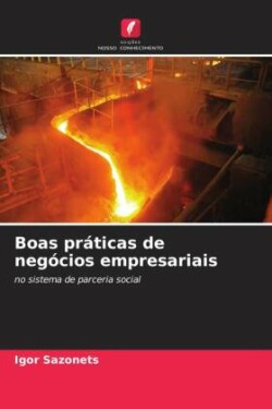 Boas pr�ticas de neg�cios empresariais