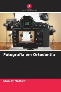 Fotografia em Ortodontia