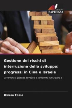 Gestione dei rischi di interruzione dello sviluppo