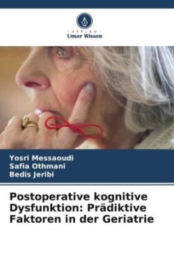 Postoperative kognitive Dysfunktion