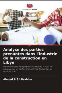 Analyse des parties prenantes dans l'industrie de la construction en Libye