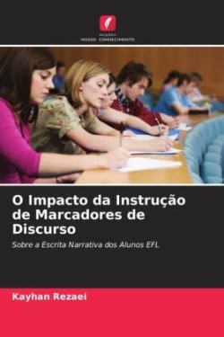 O Impacto da Instrução de Marcadores de Discurso