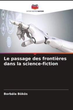 passage des frontières dans la science-fiction