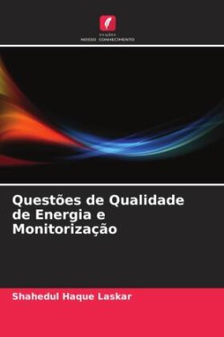 Questões de Qualidade de Energia e Monitorização