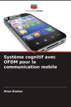 Système cognitif avec OFDM pour la communication mobile