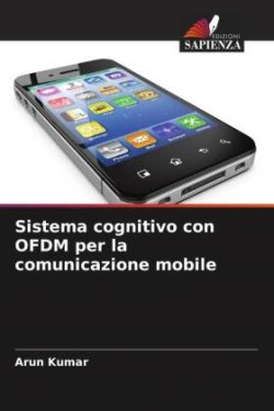 Sistema cognitivo con OFDM per la comunicazione mobile