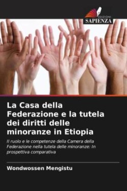 Casa della Federazione e la tutela dei diritti delle minoranze in Etiopia