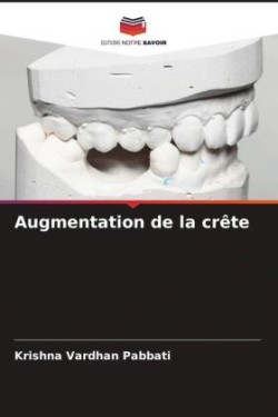 Augmentation de la crête