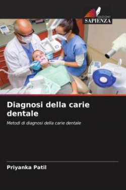 Diagnosi della carie dentale