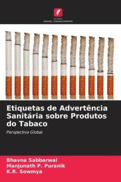 Etiquetas de Advertência Sanitária sobre Produtos do Tabaco