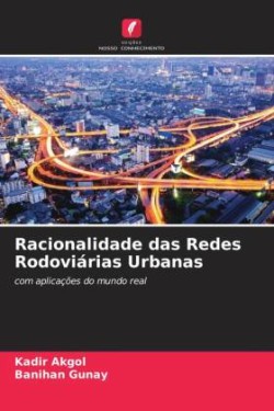 Racionalidade das Redes Rodoviárias Urbanas