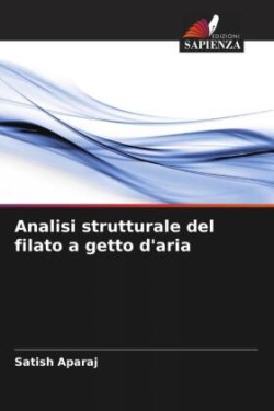 Analisi strutturale del filato a getto d'aria