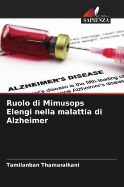 Ruolo di Mimusops Elengi nella malattia di Alzheimer