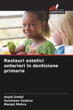 Restauri estetici anteriori in dentizione primaria