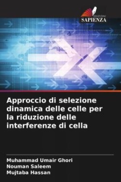 Approccio di selezione dinamica delle celle per la riduzione delle interferenze di cella