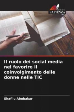 ruolo dei social media nel favorire il coinvolgimento delle donne nelle TIC