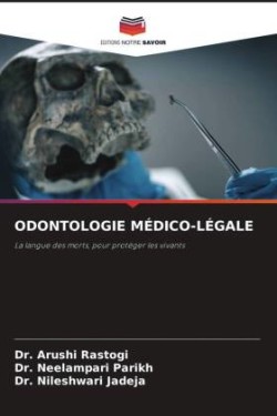 Odontologie Médico-Légale