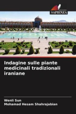 Indagine sulle piante medicinali tradizionali iraniane