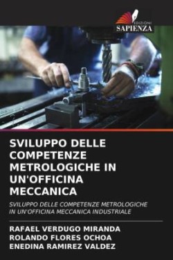 Sviluppo Delle Competenze Metrologiche in Un'officina Meccanica