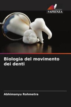 Biologia del movimento dei denti