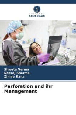 Perforation und ihr Management