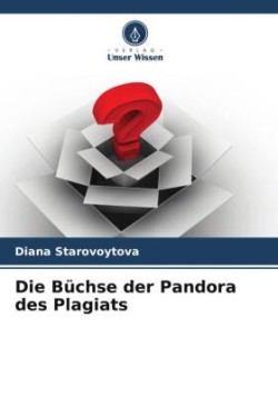 Büchse der Pandora des Plagiats