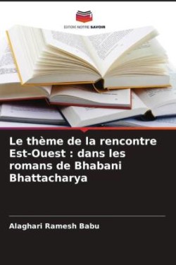 thème de la rencontre Est-Ouest