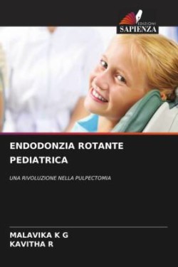 Endodonzia Rotante Pediatrica