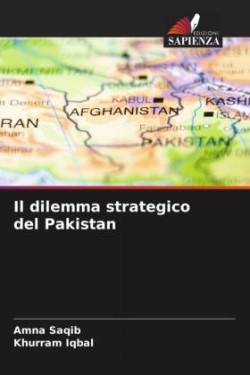 dilemma strategico del Pakistan