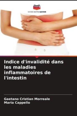 Indice d'invalidité dans les maladies inflammatoires de l'intestin