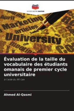 Évaluation de la taille du vocabulaire des étudiants omanais de premier cycle universitaire