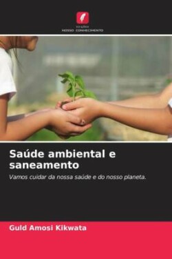 Saúde ambiental e saneamento