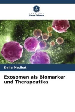 Exosomen als Biomarker und Therapeutika