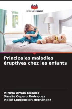 Principales maladies éruptives chez les enfants