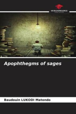 Apophthegms of sages