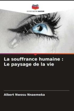 souffrance humaine