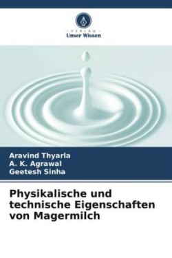 Physikalische und technische Eigenschaften von Magermilch