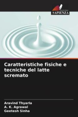 Caratteristiche fisiche e tecniche del latte scremato