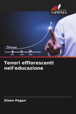 Tenori efflorescenti nell'educazione