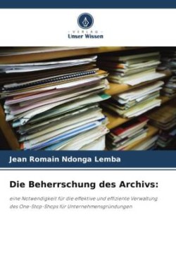 Beherrschung des Archivs