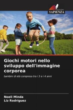 Giochi motori nello sviluppo dell'immagine corporea